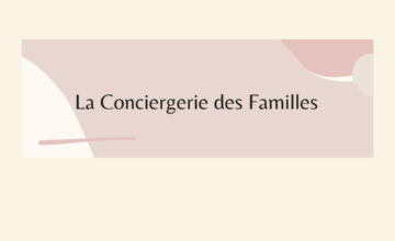 BEEBOO VOUS PRESENTE SON CRUSH DE LA RENTREE: LA CONCIERGERIE DES FAMILLES!