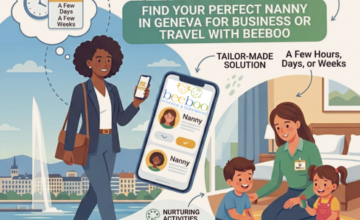 TEMPORARY NANNY IN GENEVA FOR YOUR BUSINESS TRIPS AND PROFESSIONAL TRAVEL